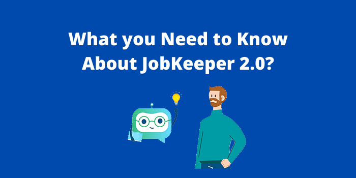 What you Need to Know About JobKeeper 2.0
